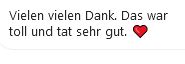 Vielen Dank. Es war toll und tat sehr gut.